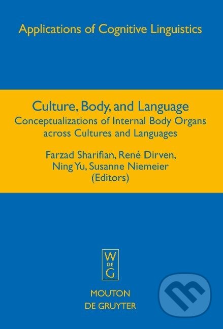 Kniha: Culture, Body, and Language (Farzad Sharifian). , 2008