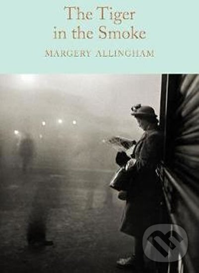 Levně The Tiger in the Smoke - Margery Allingham - kniha z kategorie Detektívky