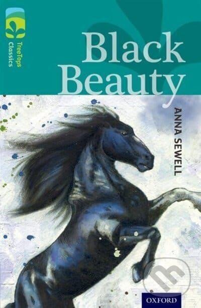 Levně Oxford Reading Tree TreeTops Classics 16 Black Beauty