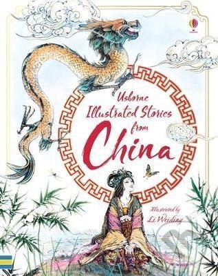 Levně Illustrated Stories from China - neuvedený autor
