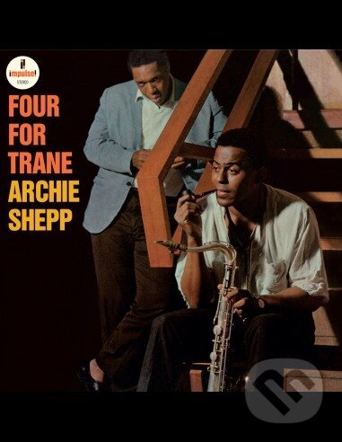 Levně Archie Shepp Meets Kahil El´zabar´s Ritual Trio: Four For Trane LP