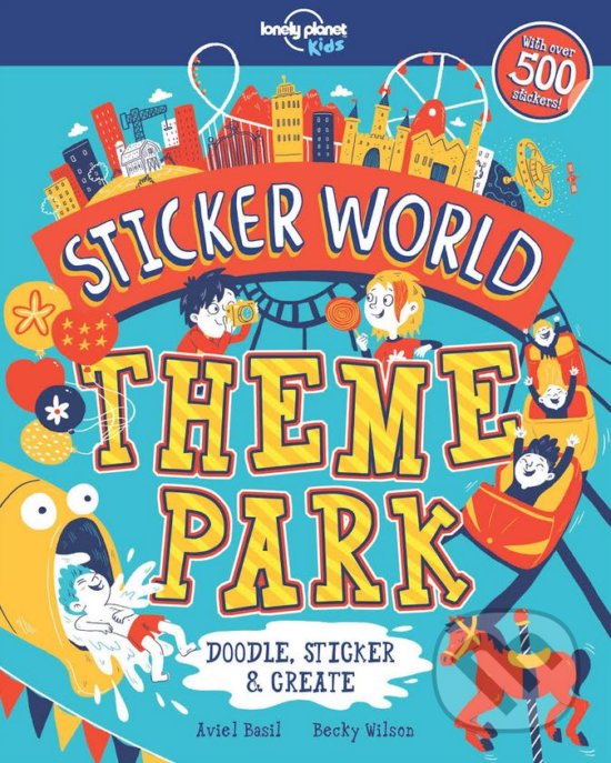 Levně Sticker World: Theme Park - kniha z kategorie Pre deti a mládež