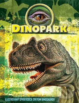 Levně Dinopark - kniha z kategorie Naučné knihy