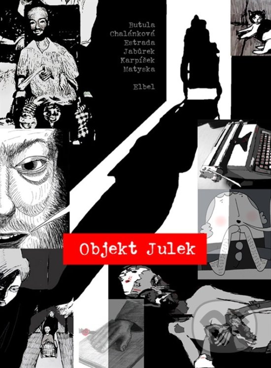 Levně Objekt Julek - Ondřej Elbel - kniha z kategorie Komiksy