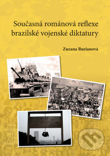 Levně Současná románová reflexe brazilské vojenské diktatury - kniha z kategorie Štúdie