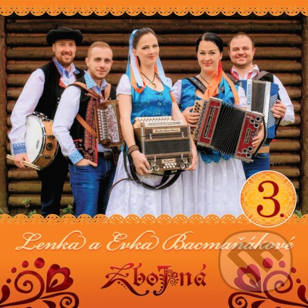 Levně Lenka a Evka Bacmaňákové: Zbojná 3. - Lenka a Evka Bacmaňákové