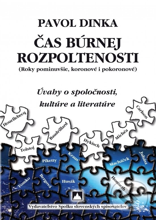 Levně Čas búrnej pozpoltenosti - Pavol Dinka - kniha z kategorie Humanitné a spoločenské vedy