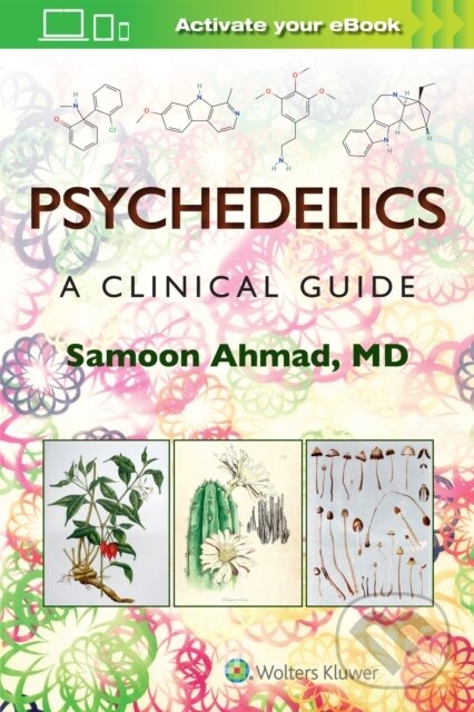 Levně Psychedelics: A Clinical Guide - SAMOON AHMAD - kniha z kategorie Psychiatria