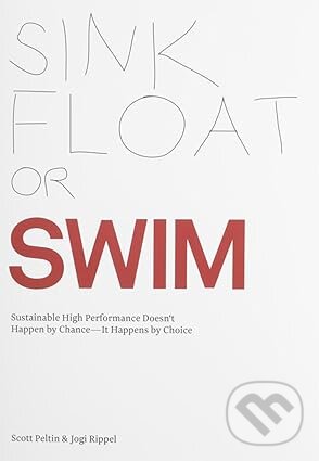 Kniha: Sink, Float or Swim (Jogi Rippel a Scott Peltin)
