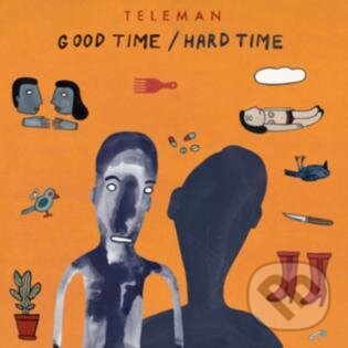 Kniha Teleman: Good Time/Hard Time
