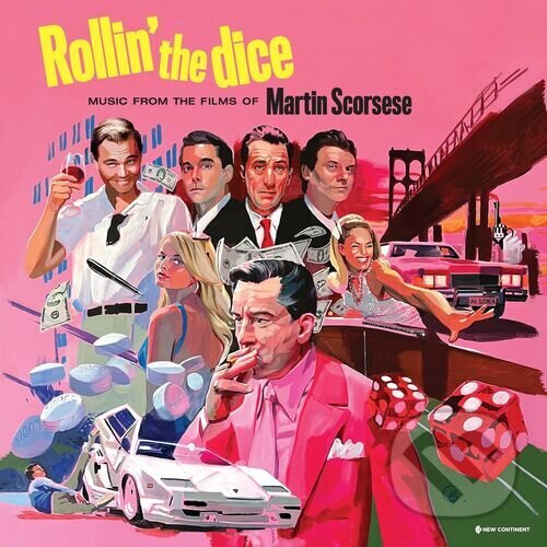 Levně Rollin´ The Dice: Music From The Films Of Martin Scorsese