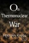 Kniha: On Thermonuclear War (Herman Kahn). Taylor and Francis, 2007