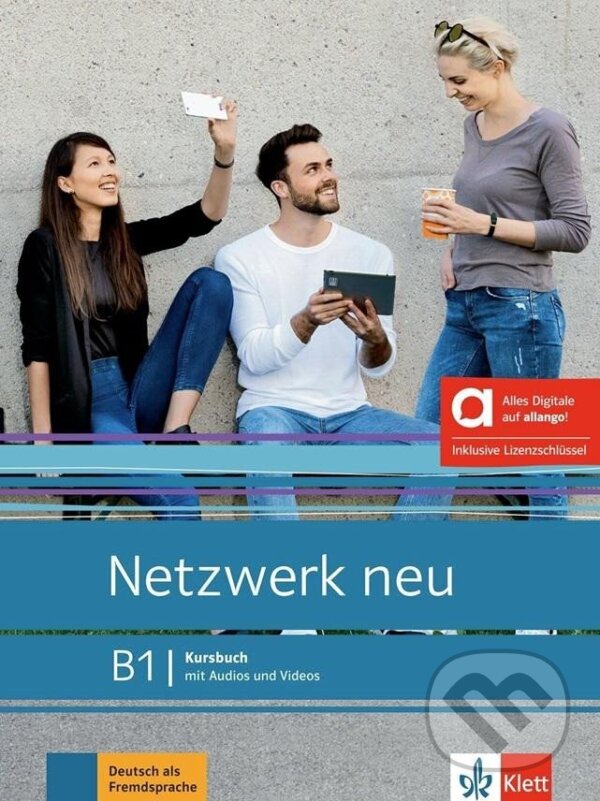 Levně Netzwerk neu 3 (B1) – Hybride Ausgabe – Kursbuch + MP3/Video allango.net + Lizenz (24 Monate)