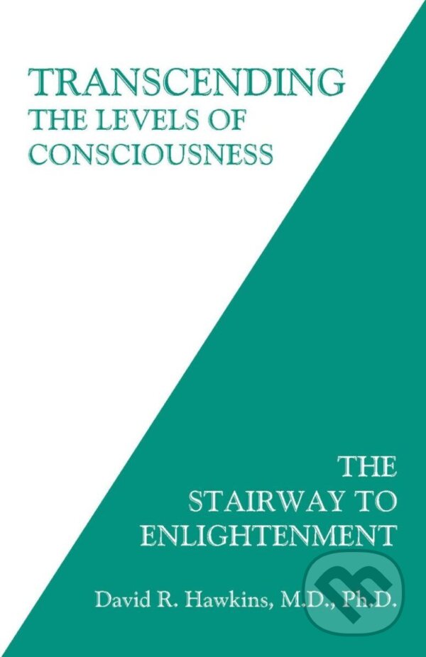Levně Transcending the Levels of Consciousness: The Stairway to Enlightenment