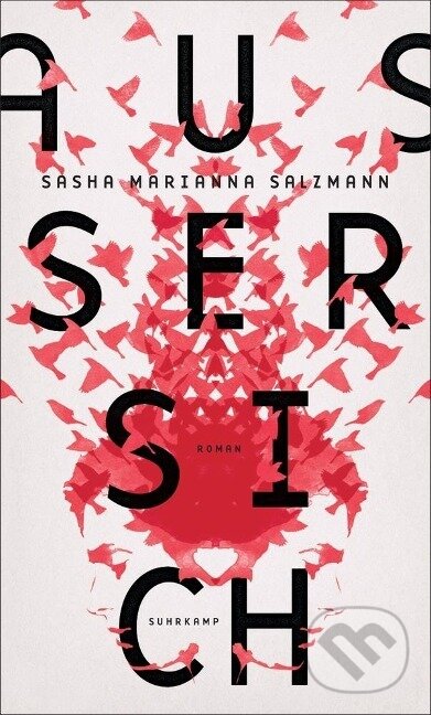 Kniha: Außer sich (Sasha Marianna Salzmann). Suhrkamp, 2017