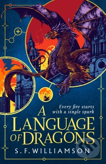 Kniha: A Language of Dragons (S. F. Williamson)