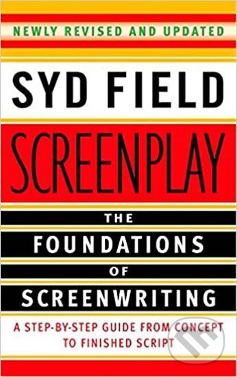 Kniha: Screenplay (Syd Field). Folio, 2005