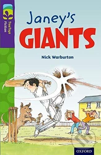 Levně Oxford Reading Tree TreeTops Fiction 11 More Pack A Janey´s Giants