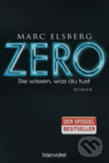 Kniha: Zero (Marc Elsberg). Random House, 2016