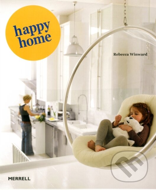 Kniha: Happy Home (Rebecca Winward). Slovart, 2012