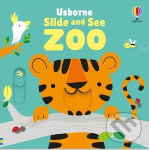 Levně Slide and See Zoo - Fiona Watt - kniha z kategorie Naučné knihy