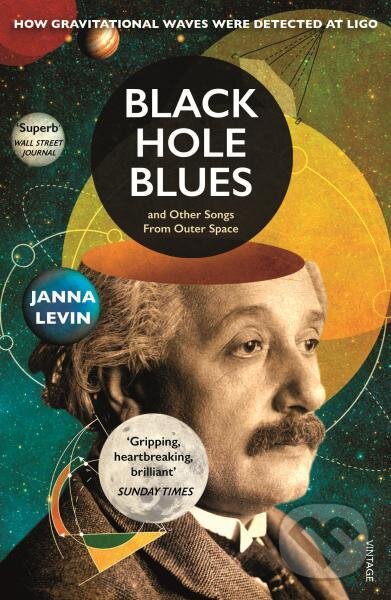 Levně Black Hole Blues and Other Songs from Outer Space - Janna Levin - kniha z kategorie Odborné a náučné