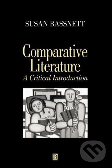 Kniha: Comparative Literature (Susan Bassnett). Blackwell Publishers, 1993