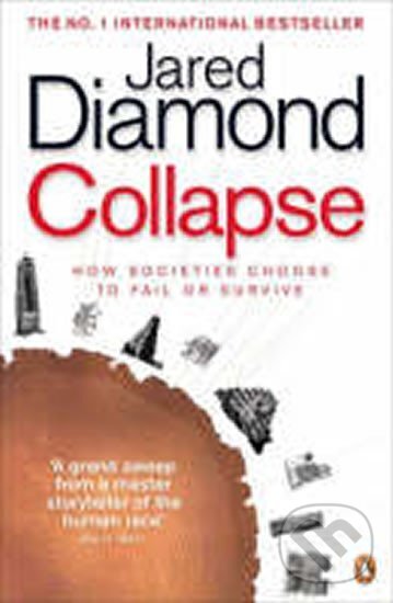 Kniha: Collapse : How Societies Choose to Fail or Survive (Jared Diamond). Penguin Books
