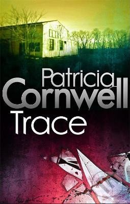 Levně Trace - Patricia Cornwell