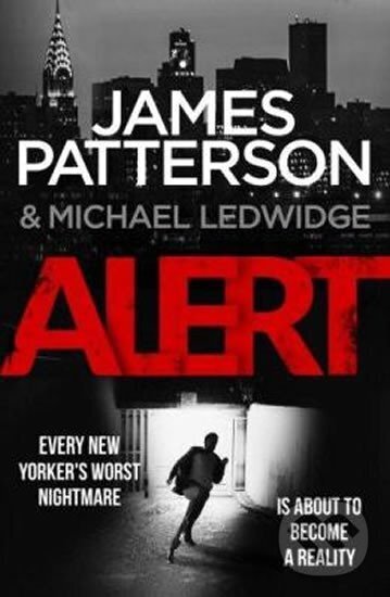 Levně Alert : Michael Bennett 8 - James Patterson