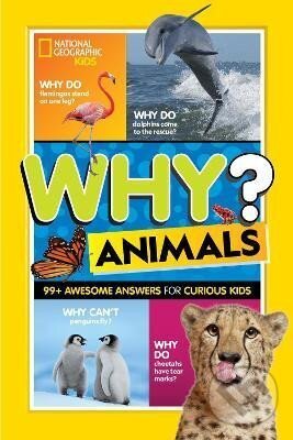 Levně Why? Animals - Kids Geographic National