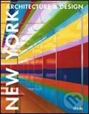 Kniha: New York Architecture and Design (Slovart). Slovart