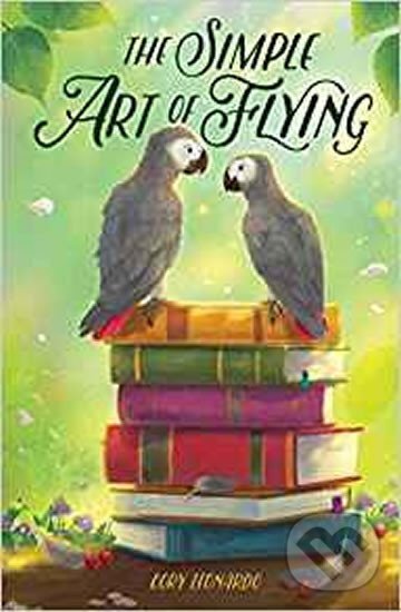 Levně SIMPLE ART OF FLYING - Cory Leonardo