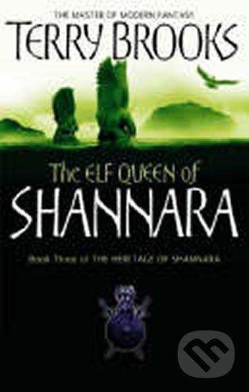 Levně The Elf Queen of Shannara: Book 3 - Terry Brooks