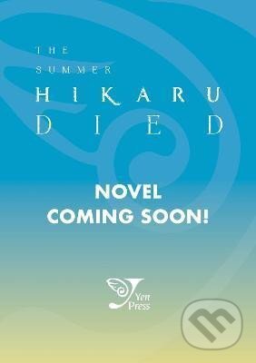 Kniha The Summer Hikaru Died (light novel)