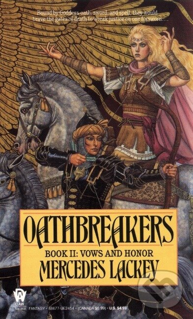 Kniha: Oathbreakers (Mercedes Lackey). Daw Books, 1989
