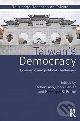 Kniha: Taiwan's Democracy (John W. Garver). Routledge, 2011