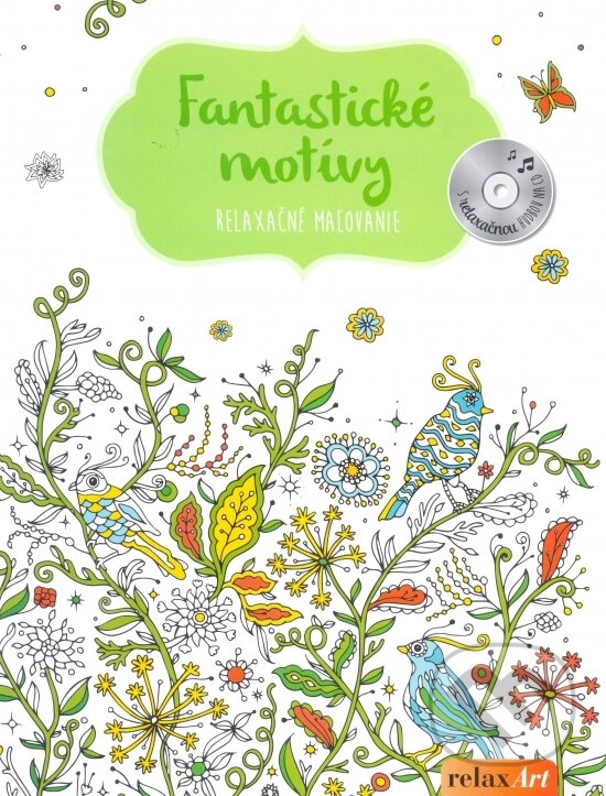 Kniha: Fantastické motívy s relaxačnou hudbou na CD (neuvedený autor). Naumann & Göbel