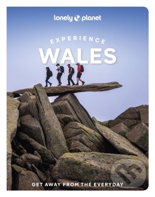 Levně Lonely Planet Experience Wales - Lonely Planet - kniha z kategorie Sprievodcovia