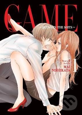 Kniha: GAME: Between the Suits 1 (Mai Nishikata). Seven Seas, 2022
