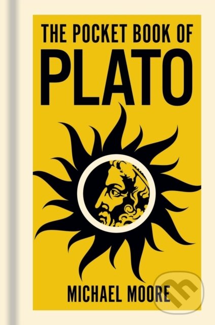 Levně The Pocket Book of Plato - Michael Moore - kniha z kategorie Filozofia