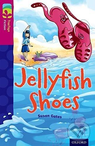 Levně Oxford Reading Tree TreeTops Fiction 10 More Pack A Jellyfish Shoes