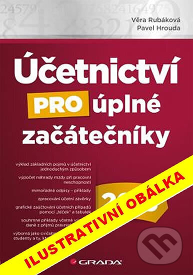 Kniha: Účetnictví pro úplné začátečníky 2014 (Věra Rubáková). Grada, 2014