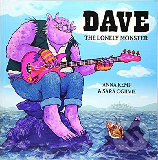 Levně Dave-Lonely Monster - Anna Kemp