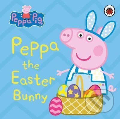 Kniha Peppa Pig: Peppa the Easter Bunny