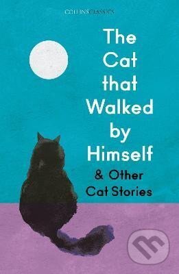 Kniha: Cat that Walked by Himself and Other Cat Stories (Birgit Kaltenthaler)