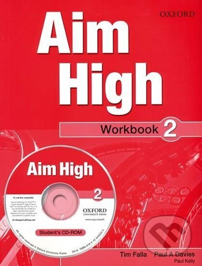 Kniha: Aim High 2 Workbook + CD-ROM (A. Paul Davies a Tim Falla). Oxford University Press, 2010