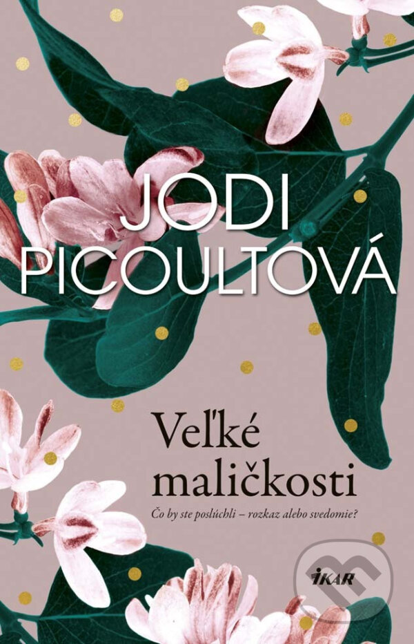 E-kniha: Veľké maličkosti (Jodi Picoult). Ikar, 2017