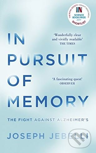 Levně In Pursuit of Memory (The Fight Against Alzheimer's) - kniha z kategorie Medicína