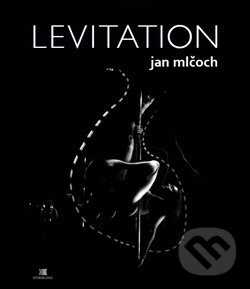 Levně Levitation - Jan Mlčoch - kniha z kategorie Fotografie